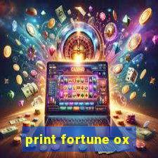 print fortune ox